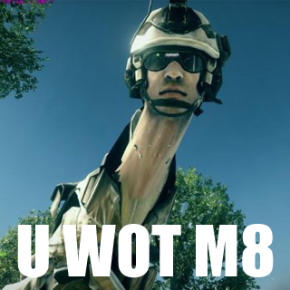 Bf3  u wot m8 by plzexplode d5ubr62