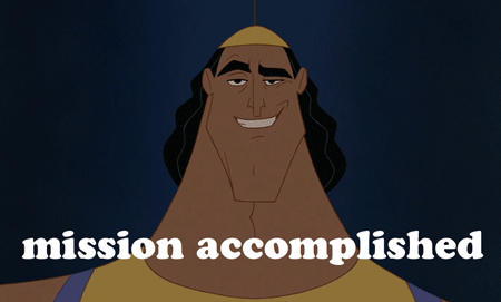 Kronks Mission Accomplished Reaction Gif