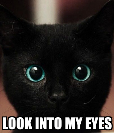  look into my eyes