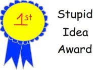 Stupid Idea 200x140