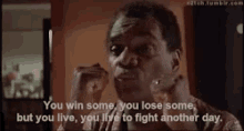 You win s ome you lose some fighting stance You win s ome you lose some fighting stance