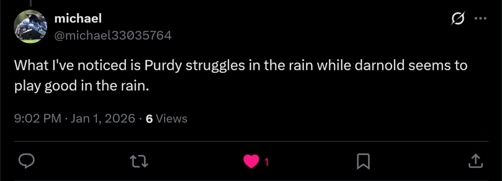 Screenshot 2026 01 01 at 21 14 37 michael on X hawkmania4 What Ive noticed is Purdy struggle
